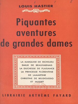 cover image of Piquantes aventures de grandes dames